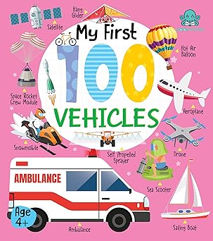 My First 100 Vehicles (Big Board Book)