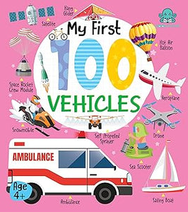 My First 100 Vehicles (Big Board Book)