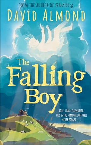 The Falling Boy - David Almond