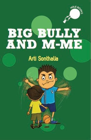 Big Bully And M-Me - Hole Book