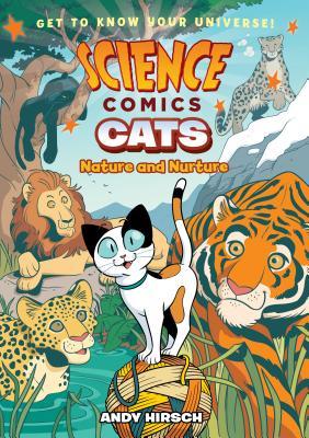 Science Comics Cats: Nature and Nurture