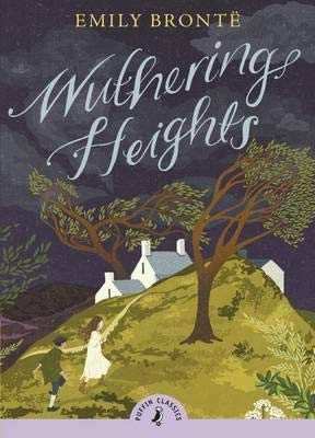 Puffin Classics: Wuthering Heights - Emily Bront