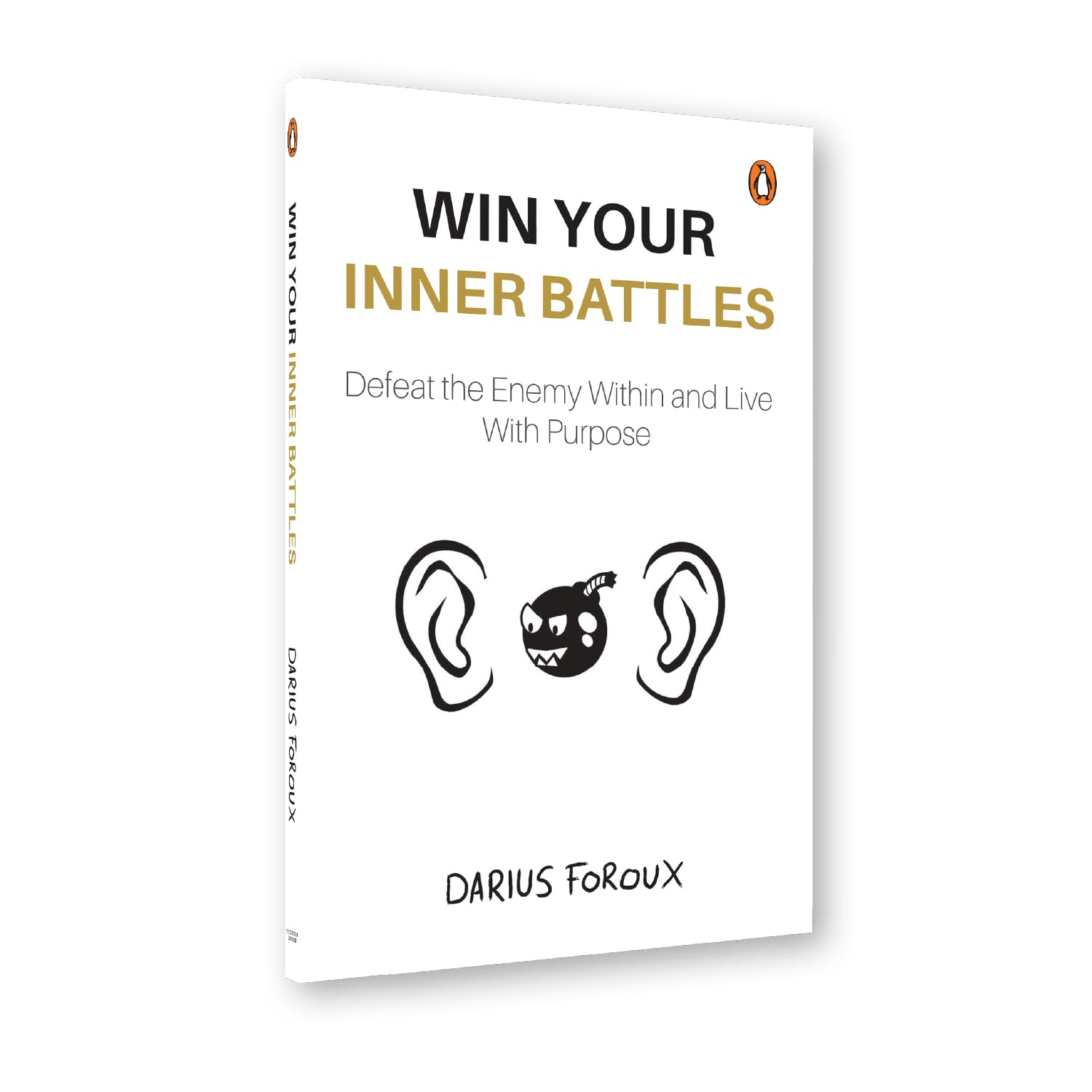 Win Your Inner Battles - Darius Foroux