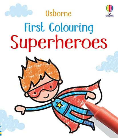 Usborne First Colouring Superheroes