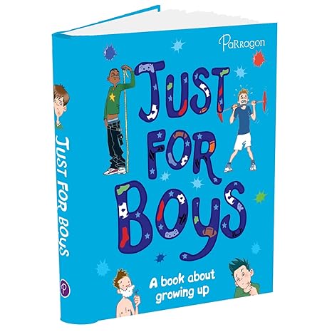 Just For Boys: A Book About Growing Up