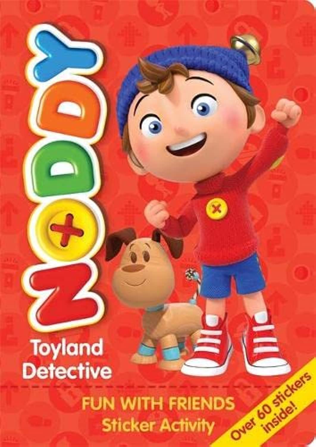Noddy Toyland Detective: Fun with Friends Sticker Activity: Over 60 Stickers Inside!