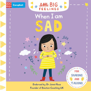 Little Big Feelings: When I Am Sad