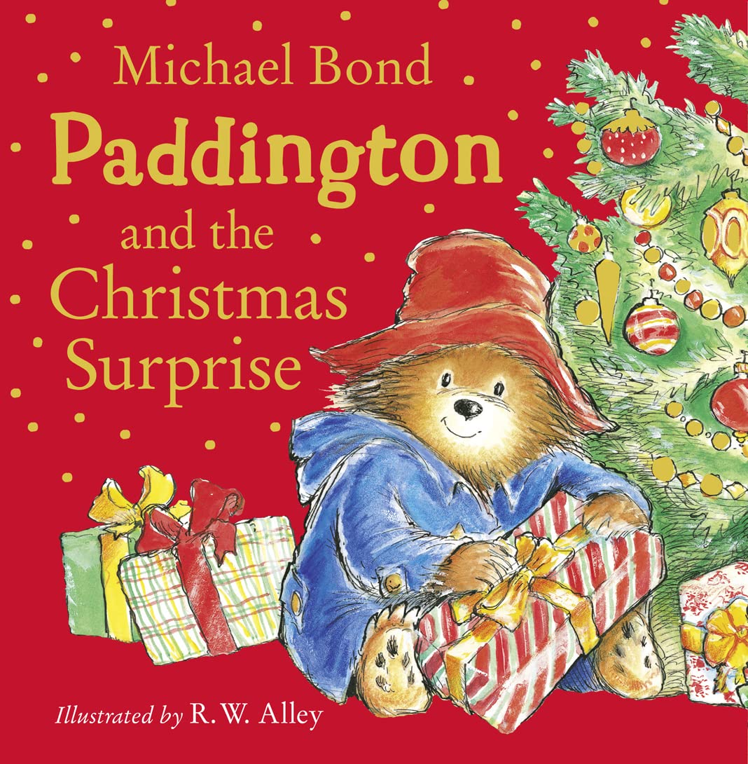 Paddington and the Christmas Surprise - Michael Bond