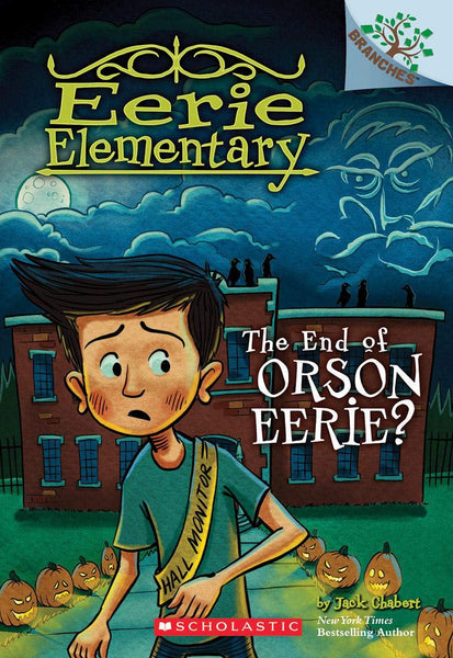 Eerie Elementary #10: The End of Orson Eerie?