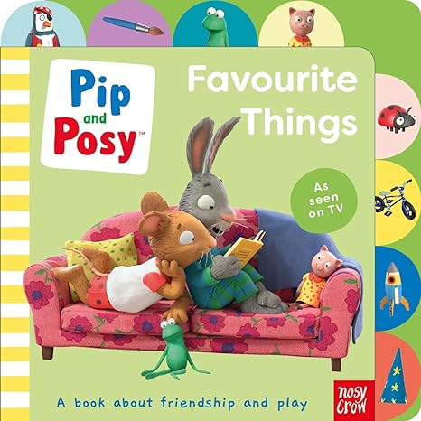 Pip And Posy: Favourite Things