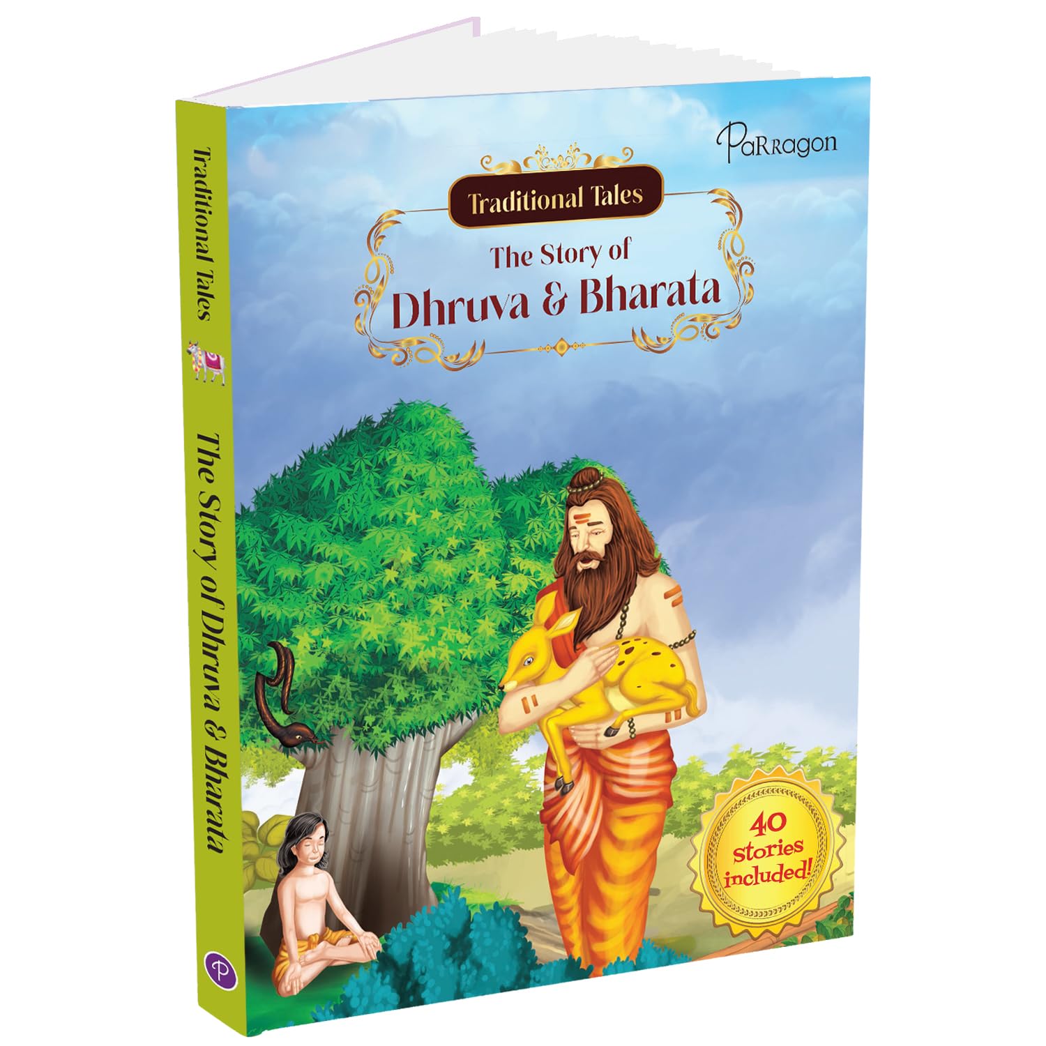 Traditional Tales: The Story Of Dhruva & Bharata