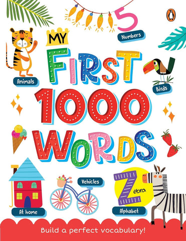 My First 1000 Words: Build a Perfect Vocabulary!