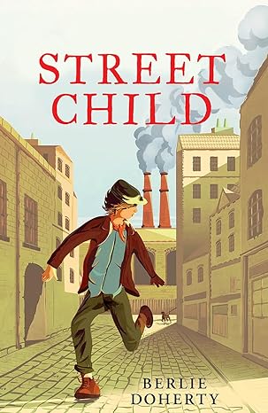 Street Child - Berlie Doherty