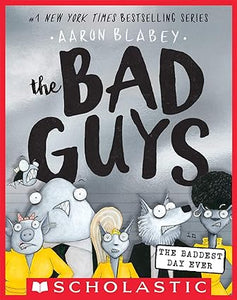 The Bad Guys #10 The Baddest Day Ever