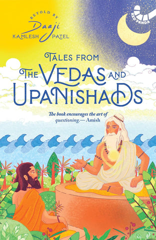 Tales From The Vedas And Upanishads