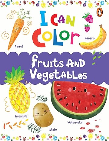 I Can Color: Fruits And Vegetables Activity Book