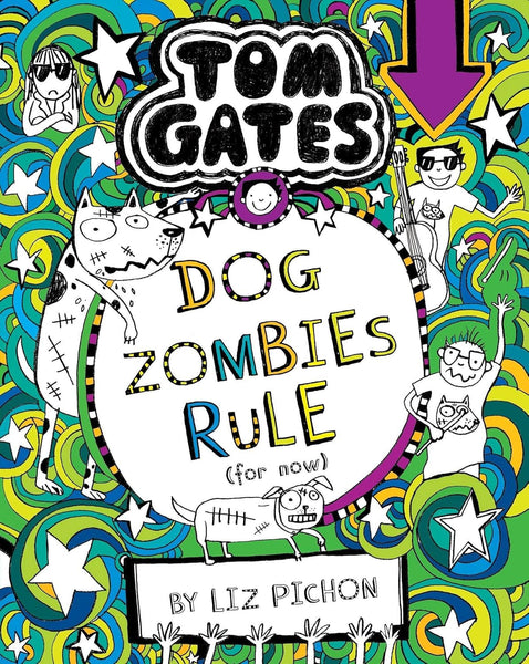 Tom Gates #11 Dog Zombies Rule (For Now)