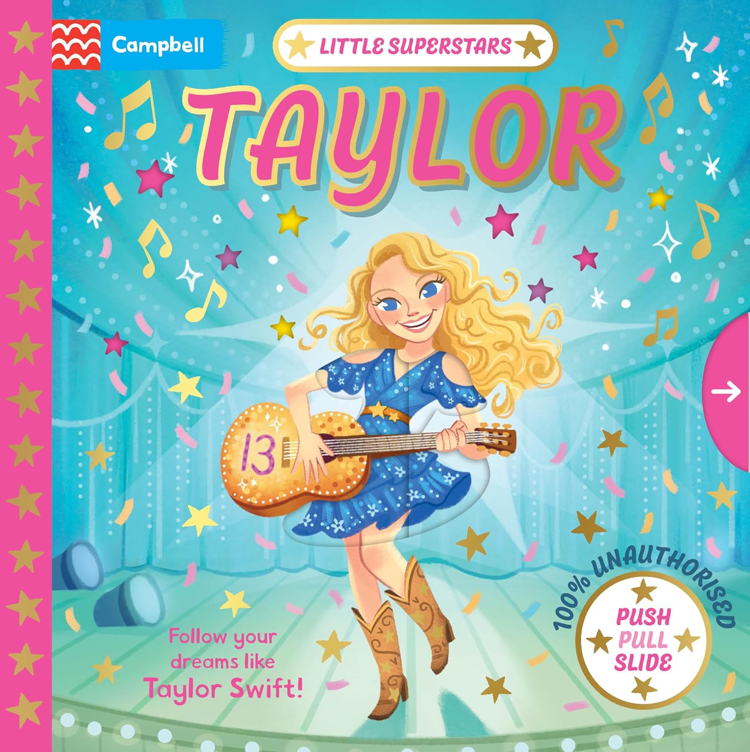 Little Superstars: Taylor: A Push, Pull, Slide Book