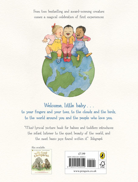 Welcome to the World: By the author of The Gruffalo and the illustrator of We’re Going on a Bear Hunt