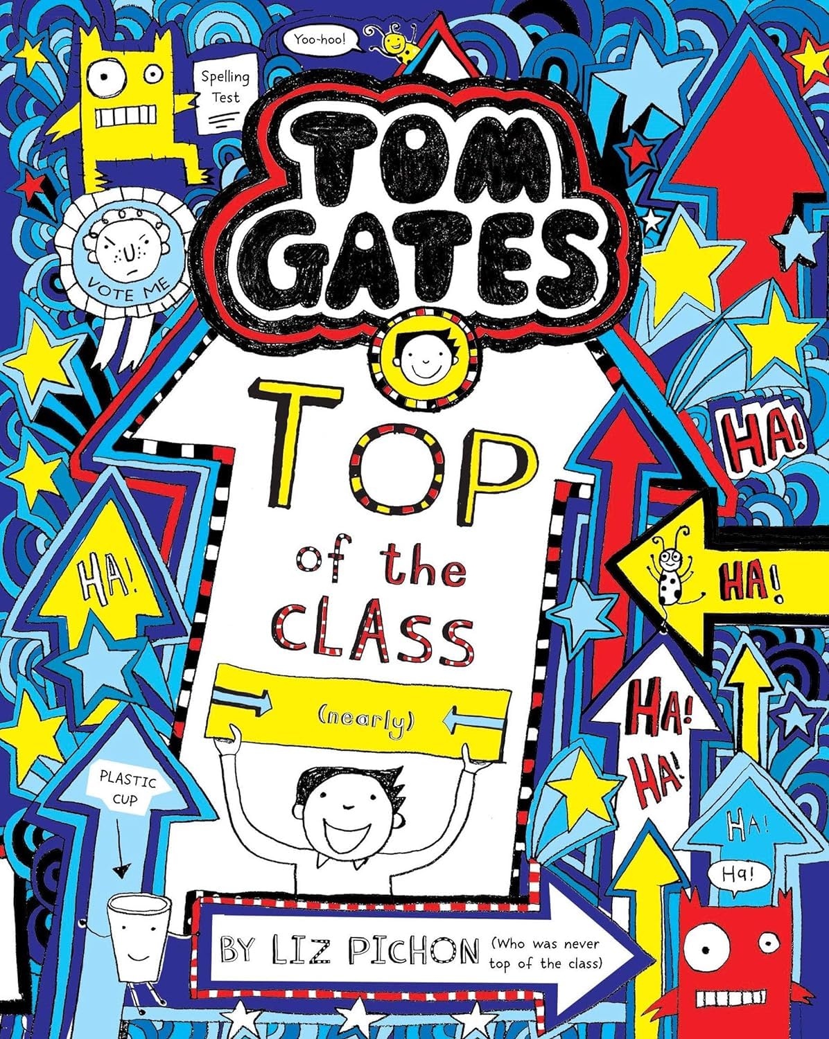 Tom Gates #9 Top of the Class