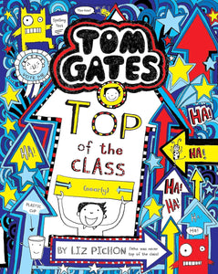 Tom Gates #9 Top of the Class