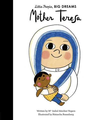 Little People, BIG DREAMS: Mother Teresa