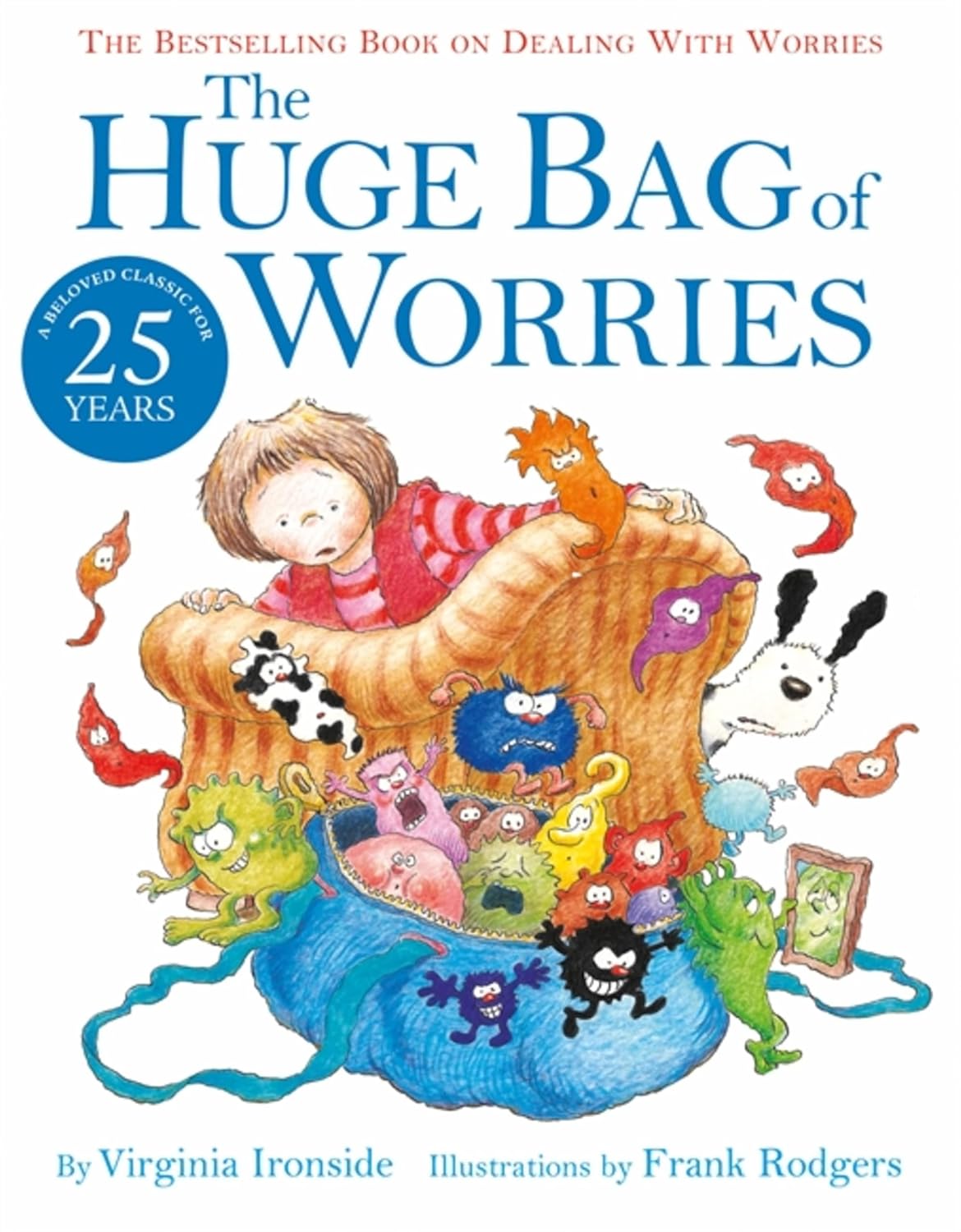 The Huge Bag of Worries - Virginia Ironside