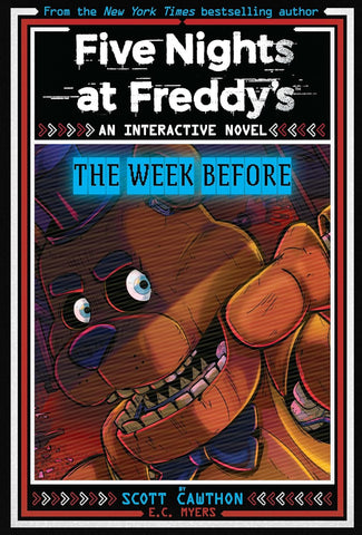 Five Nights At Freddy's Interactive Novel #01: The Week Before