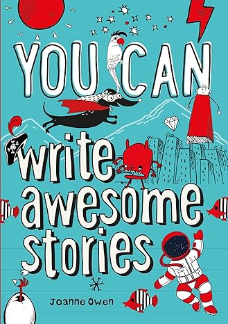 You Can Write Awesome Stories