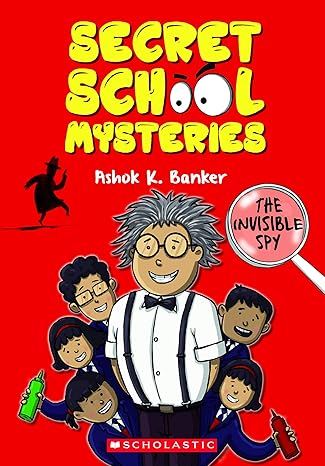 Secret School Mysteries: The Invisible Spy