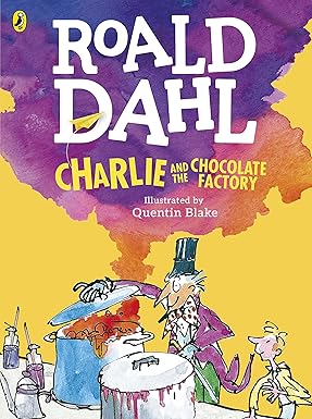 Roald Dahl: Charlie and the Chocolate Factory