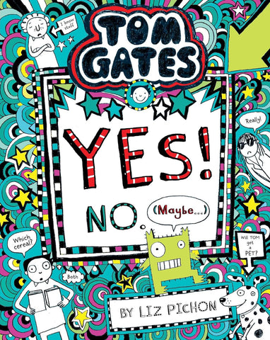 Tom Gates #8 Yes! No (Maybe...)