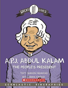 Great Lives: A.P.J. Abdul Kalam - The People's President