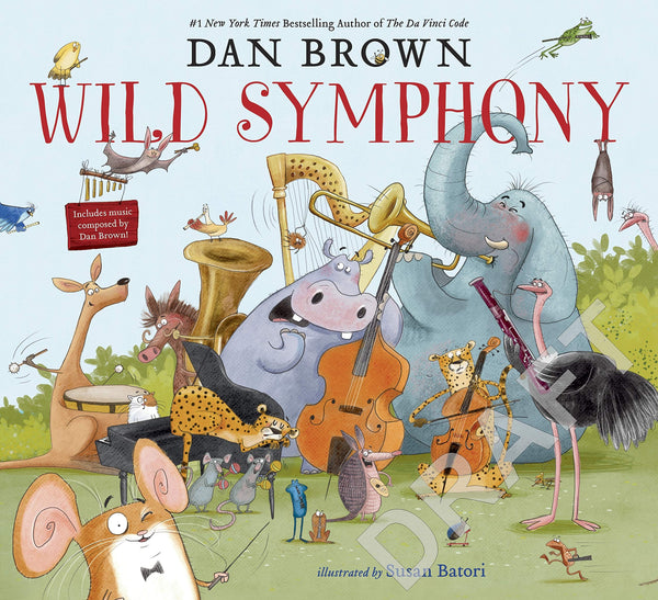 Wild Symphony - Dan Brown