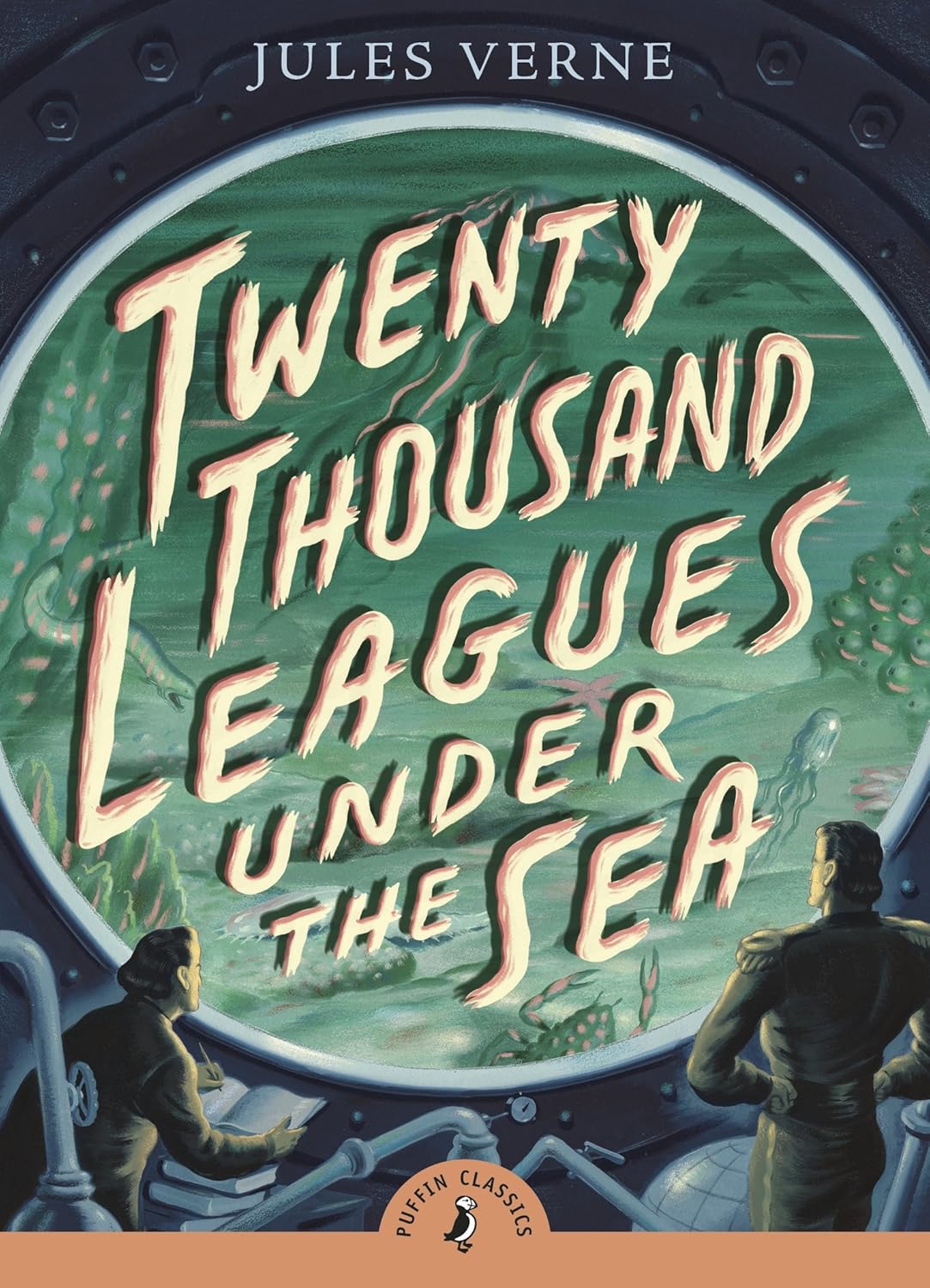 Puffin Classics: Twenty Thousand Leagues Under The Sea - Jules Verne