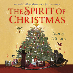 The Spirit of Christmas - Nancy Tillman