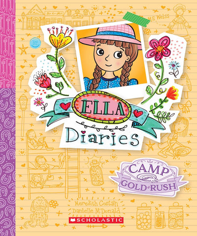 Ella Diaries #22: Camp Gold Rush