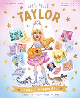 Let's Meet Taylor: Story of a Superstar