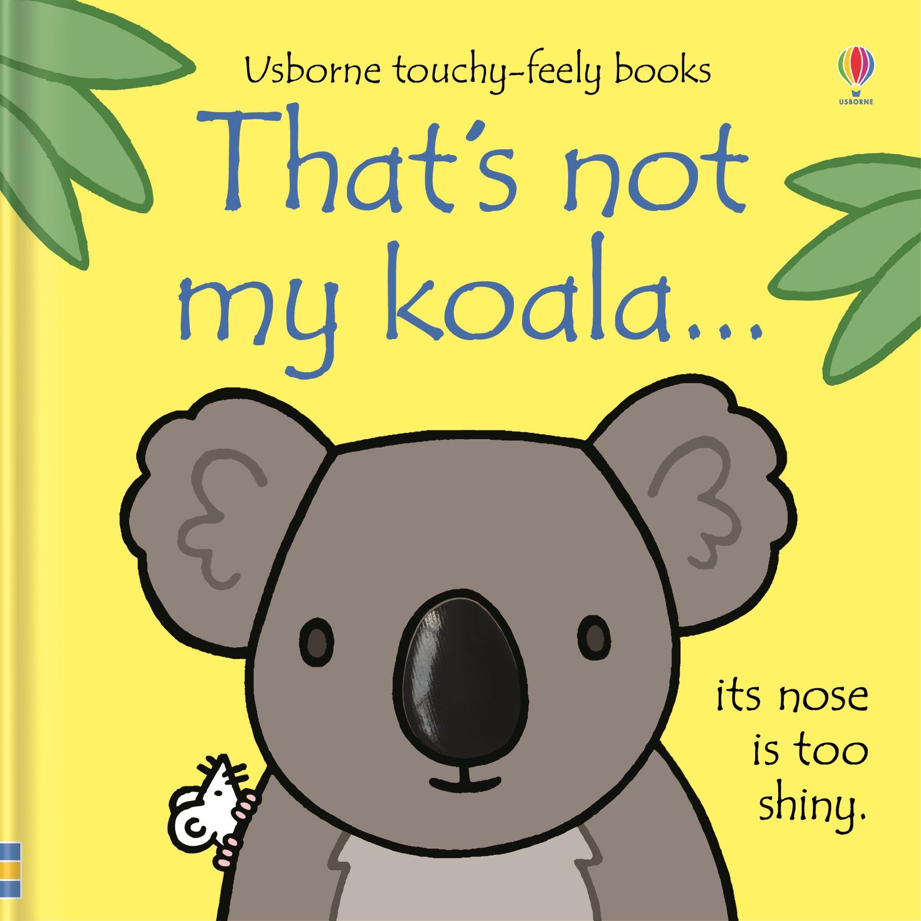 Usborne Touchy - Feely Books: Thats Not My Koala