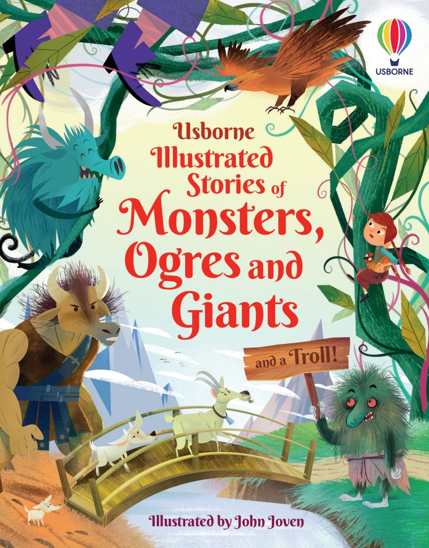 Usborne Illustrated Stories of Monsters, Ogres and Giants (and a Troll)