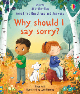 Usborne Lift-the-Flap Very First Questions & Answers: Why Should I Say Sorry?