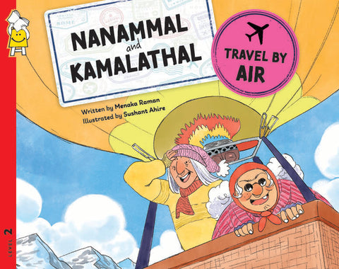 Nanammal and Kamalathal Travel by Air