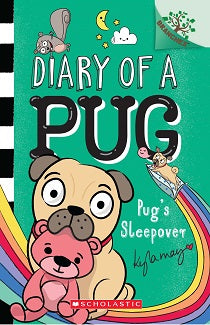 Diary Of A Pug #6: Pug's Sleepover (A Branches Book)