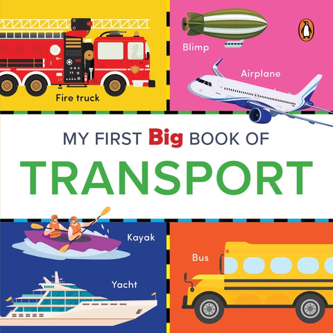 My First Big Book of Transport