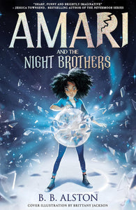 Amari And The Night Brothers