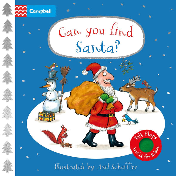 Can You Find Santa?: A Felt Flaps Book - Axel Scheffler