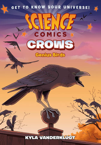 Science Comics Crows: Genius Birds