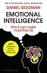 Emotional Intelligence: Why It Can Matter More Than IQ