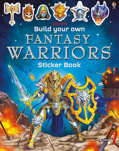 Usborne Build Your Own Fantasy Warriors Sticker Book