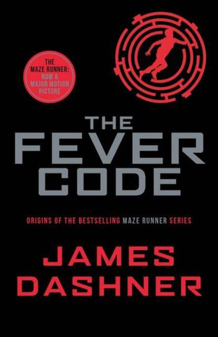 The Fever Code - James Dashner